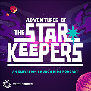 Adventures of the Starkeepers: an Elevation eKidz Podcast